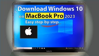 How to install Windows 10 on MacBook Pro 2023 Easy stepbystep  Free [upl. by Margareta]