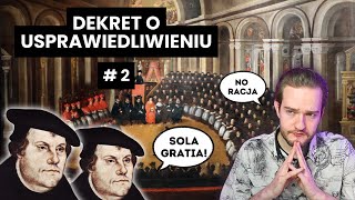 2 Dekret o Usprawiedliwieniu  Sobór Trydencki [upl. by Garson32]