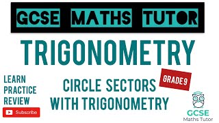 Circle Sectors with Trigonometry  Grade 7  Grade 9 Maths Series  GCSE Maths Tutor [upl. by Burdett551]