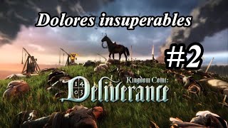 Dolores Insuperables de la Guerra  Kingdom come Deliverance EP 2 [upl. by Micki]