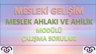 Mesleki Gelişim Meslek Ahlakı ve Ahilik Modülü Çalışma Soruları  1 Dönem 1 Yazılı YENİ [upl. by Attesoj]