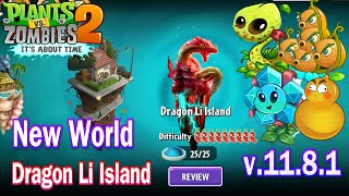 Pvz 2 1181  New World Dragon Li Island amp Super Plants Znake Lily amp Citron Pod in International [upl. by Bromley]