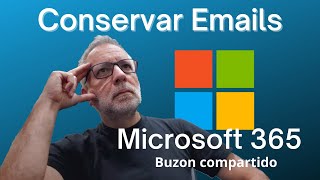 Como conservar emails usuarios no activos  Microsoft 365 Buzones compartidos [upl. by Retsevlys]