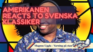 Amerikanen Reacts To Svenska Klassiker Magnus Uggla  Varning på stan [upl. by Guthrie628]