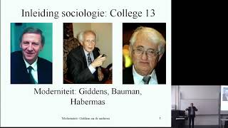 404 Moderniteit Giddens en Bauman Sociologische Theorie [upl. by Anial]