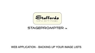 3  Stageprompter web application tutorial – backing up your image lists [upl. by Rigby]