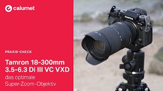 Tamron 18300mm 3563 Di III VC VXD  das optimale SuperZoomObjektiv im Praxis  Test [upl. by Ariuqahs131]