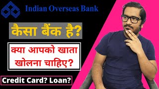 Indian Overseas Bank Review  Everything You Need to Know About Indian Overseas Bank [upl. by Arita]