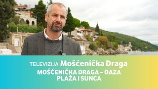 Televizija Mošćenička Draga • Mošćenička Draga  oaza plaža i sunca [upl. by Raychel540]