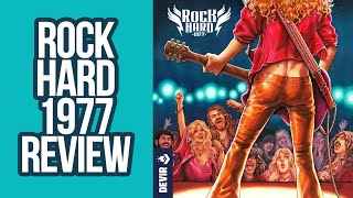 Rock Hard 1977 Review  Rockin is Hard Work  New Game for 2024 [upl. by Earezed892]