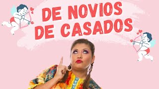 Especial del 14 de Febrero Cuando éramos Novios y Ahora casados Comedia [upl. by Devina257]