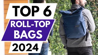 Top 6 Best RollTop Backpacks in 2024 [upl. by Conrad]