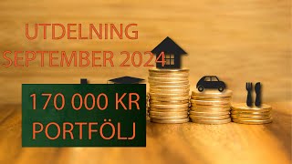 UTDELNING SEPTEMBER 2024  170 000 KR PORTFÖLJ [upl. by Home]