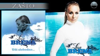 Lepa Brena  Zasto  Official Audio 2008 [upl. by Hploda]