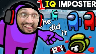 AMONG US but with a 1 IQ Imposter ME FGTeeV Mad Sus 10x Multiplayer [upl. by Atinob]