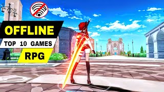 Top 10 Best OFFLINE RPG games for Android iOS  Best GAME OFFLINE for mobile [upl. by Engvall]