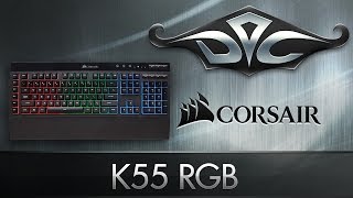 Corsair K55 RGB Для тех кто не любит механику [upl. by Kristine607]