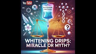 Whitening Drips Miracle or Myth [upl. by Guthrey]