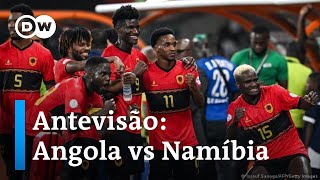 ‼ CAN 2023 Antevisão Angola vs Namíbia ‼ [upl. by Wan]