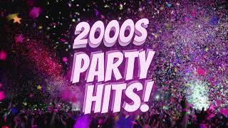 2000s PARTY PLAYLIST PART 2 [upl. by Meit784]