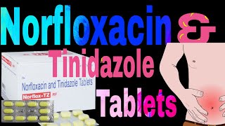 Norfloxacin and Tinidazole Tablet Uses in Hindi [upl. by Tnilf]