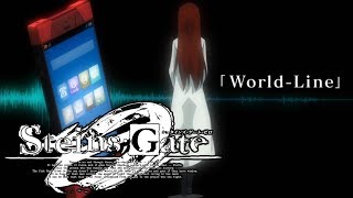 SteinsGate 0 Ending 2 「WorldLine」 by Asami ImaiMakise Kurisu [upl. by Peddada]