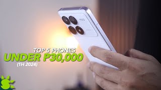 Top 5 Phones Under 30K 1H 2024 [upl. by Schaffel]