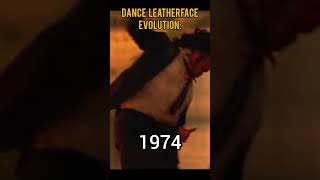 Dance Leatherface 2022 VS 1974 😳🔥 og leatherfacetcg shorts evolution horrorstories tcm edit [upl. by Pasquale437]