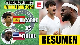 Carlos Alcaraz vs Frances Tiafoe  RESUMEN  HIGHLIGHTS  Tercera Ronda  Wimbledon 2024 [upl. by Larimor]