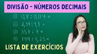 NÚMEROS DECIMAIS  DIVISÃO COM VÍRGULA  LISTA DE EXERCÍCIOS  Professora Angela Matemática [upl. by Llerehs]