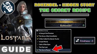 The Secret Recipe Location in Lost Ark  Rohendel Hidden Story Locations Guide [upl. by Reve]