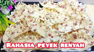 RESEP PEYEK KACANG TEPUNG KETAN SUPER DUPER RENYAH TIDAK BERMINYAK [upl. by Golliner183]