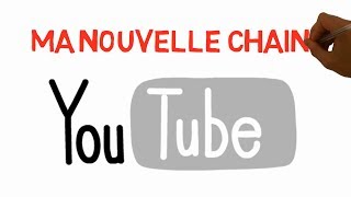 PRÉSENTATION DE MA 3ÈME CHAINE YOUTUBE [upl. by Docia981]