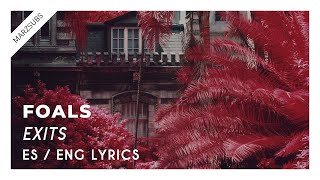 FOALS  Exits  Lyrics  Letra [upl. by Hernardo]