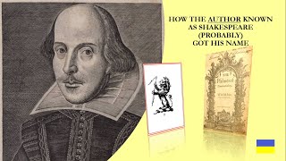 How the Author Shakespeare Probably Got His Name [upl. by Annairol]