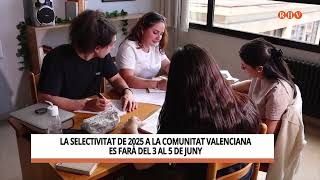 La selectivitat de 2025 a la Comunitat Valenciana es farà del 3 al 5 de juny [upl. by Tchao104]