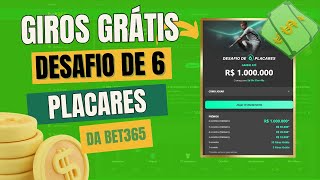 OS GIROS GRÁTIS DO DESAFIO DE 6 PLACARES BET365 [upl. by Atiugram]