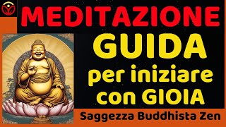 Meditazione guida per principianti Buddhista Zen [upl. by Prager]