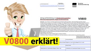 Kindererziehungszeiten beantragen  Wie Antrag V0800 und V0805 ausfüllen [upl. by Akiner]