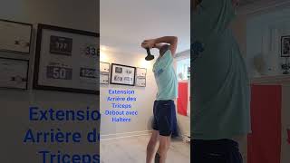 Extension Arrière des Triceps Debout avec Haltère  Standing Dumbbell Triceps Back Extension [upl. by Melloney]