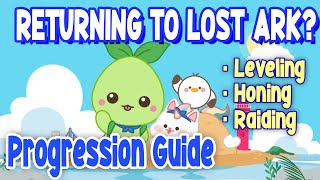 New and Returning Player Progression Guide for Lost Ark in 2024 [upl. by Allenotna]