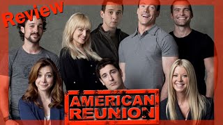 American Reunion Review  American Pie Retrospective [upl. by Engelbert]