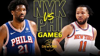 New York Knicks vs Philadelphia 76ers Game 6 Full Highlights  2024 ECR1  FreeDawkins [upl. by Llig188]