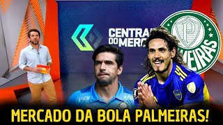 GLOBO ESPORTE SP CAVANI CHEGANDO NO PALMEIRAS ABEL DE MALAS PRONTAS NOTICIAS DO PALMEIRAS [upl. by Solraced]