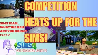 Competition Heats Up for the Sims Sims Team What the Hell Are You Doing Part V  GXSimmer Rants [upl. by Ynneh299]