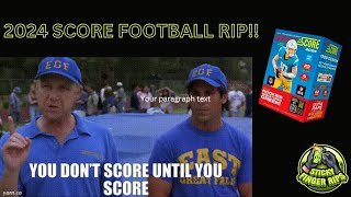 YOU DONT SCORE UNTIL YOU SCORE 2024 SCORE FOOTBALL RIP [upl. by Trebornhoj]