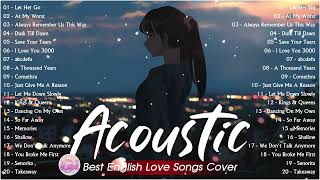 Best Chill Acoustic Love Songs Playlist 2023 ❤️ Soft Acoustic Cover Popular Love Songs Of All Time [upl. by Nnylrefinnej602]