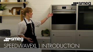 Introducing the SpeedwaveXL Builtin Oven  Smeg Ovens [upl. by Oicanata42]