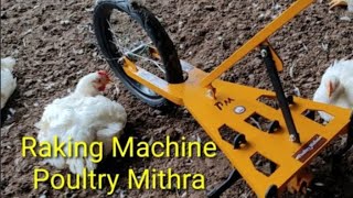 RAKING MACHINE POULTRY MITHRA [upl. by Jansson]