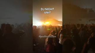 DG’24 VNIT NAGPUR  NIT NAGPUR MAHARASHTRA vnit trending viralvideo dance song nitlife love [upl. by Treboh1]